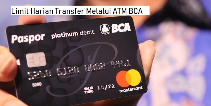 Limit Harian Transfer Melalui ATM BCA